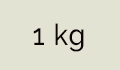 1kg +29,70&nbsp;&euro;